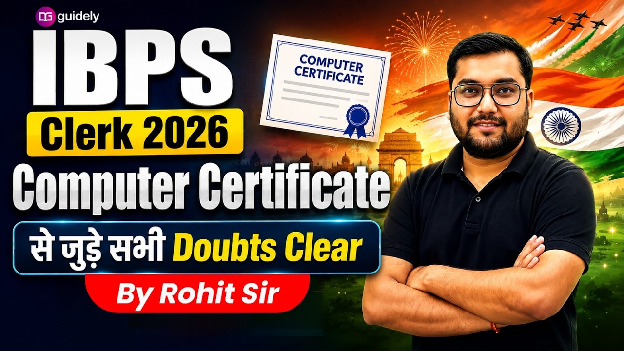 IBPS Clerk 2026 | Computer Certificate से जुड़े सभी Doubts Clear | By Rohit Sir