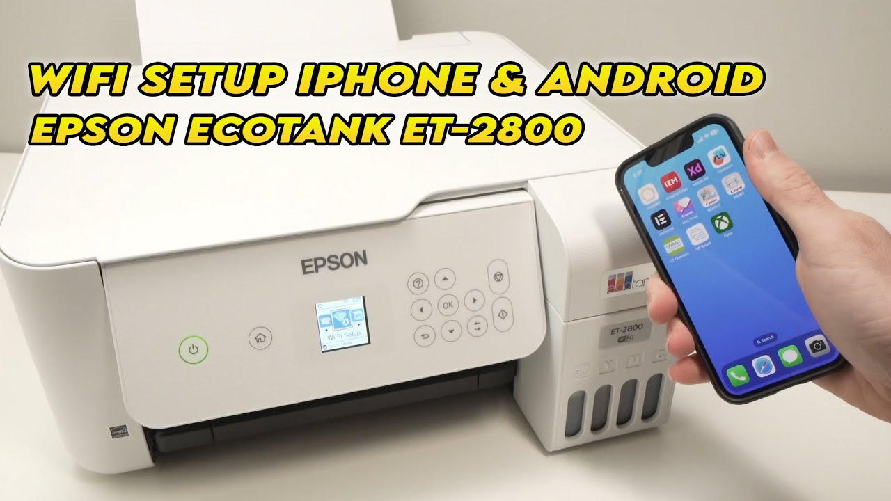 Подключите iPhone и Android к принтеру Epson EcoTank ET-2800 по Wi-Fi. ПОЛНАЯ НАСТРОЙКА