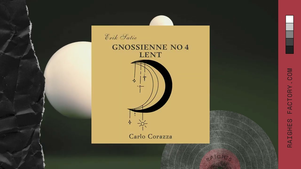 Carlo Corazza - Gnossienne No 4 (Slow Felted Piano for Deep Reflection)