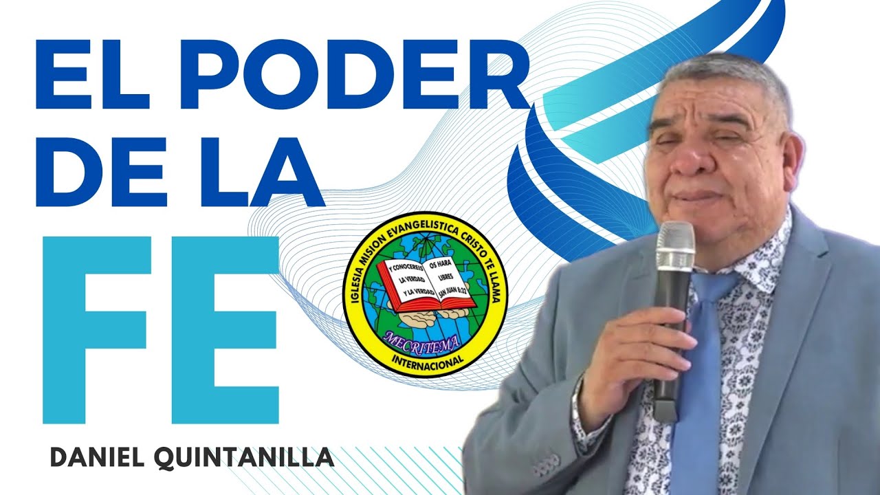 🔴DANIEL QUINTANILLA (EL PODER DE LA FE)
