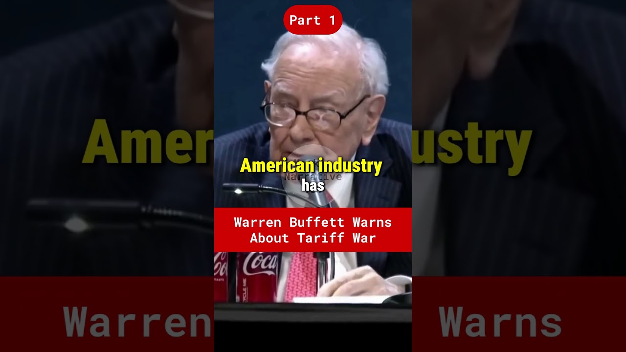 Warren Buffett Warns About Tariff War Part 1