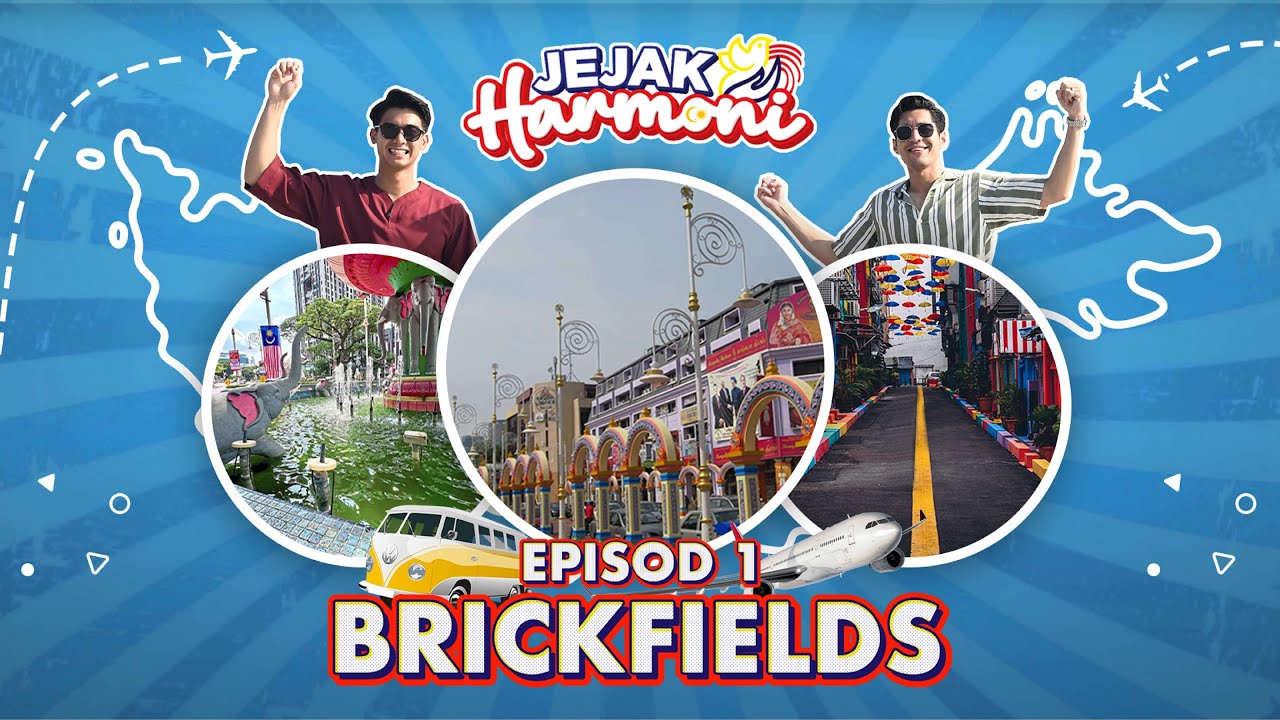 Dokumentari Jejak Harmoni Episod Brickfields, Kuala Lumpur