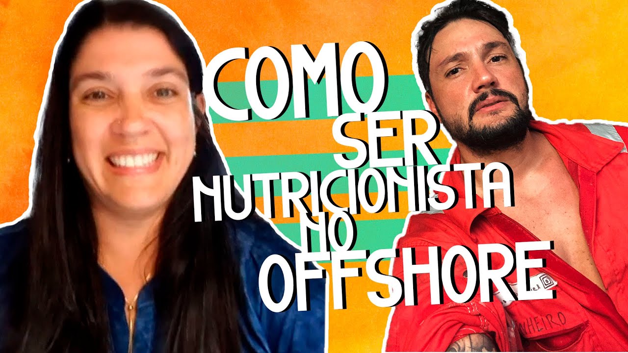 como ser nutricionista no offshore