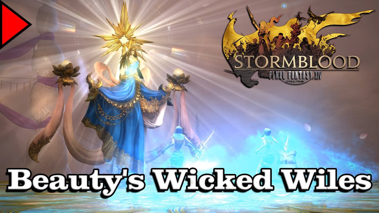 🎼 Beauty's Wicked Wiles (𝐄𝐱𝐭𝐞𝐧𝐝𝐞𝐝) 🎼 - Final Fantasy XIV
