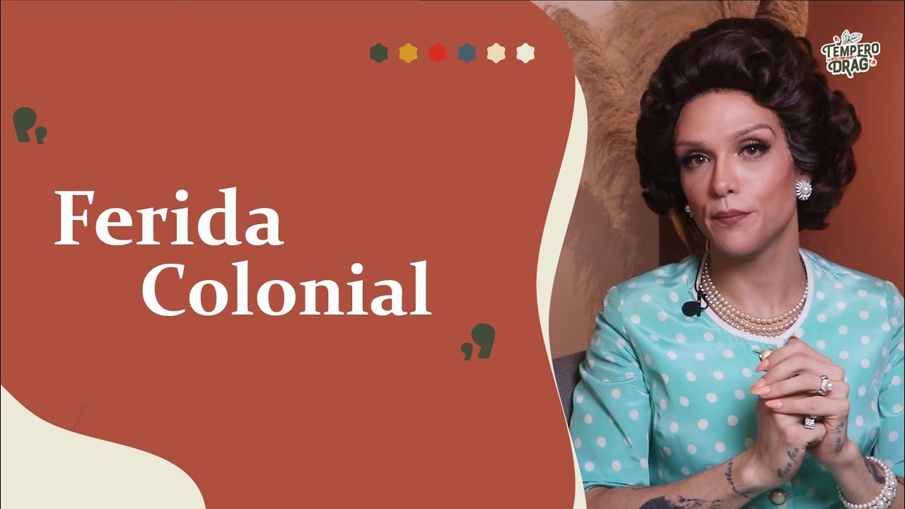 FERIDA COLONIAL