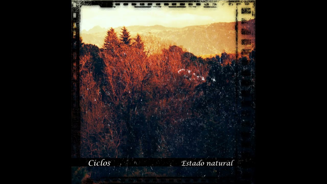 Ciclos - Estado Natural - 2016 FULL ALBUM (FR 003)