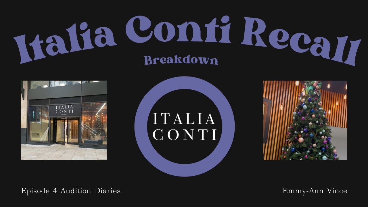 Audition Diaries: Italia Conti Recall Episode 4