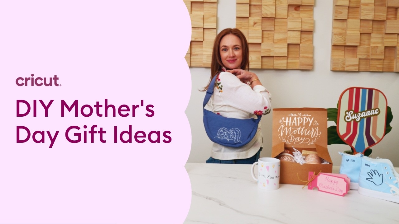 10 DIY Mother&rsquo;s Day Gifts with Cricut (Easy, Personalized & Last-Minute!)