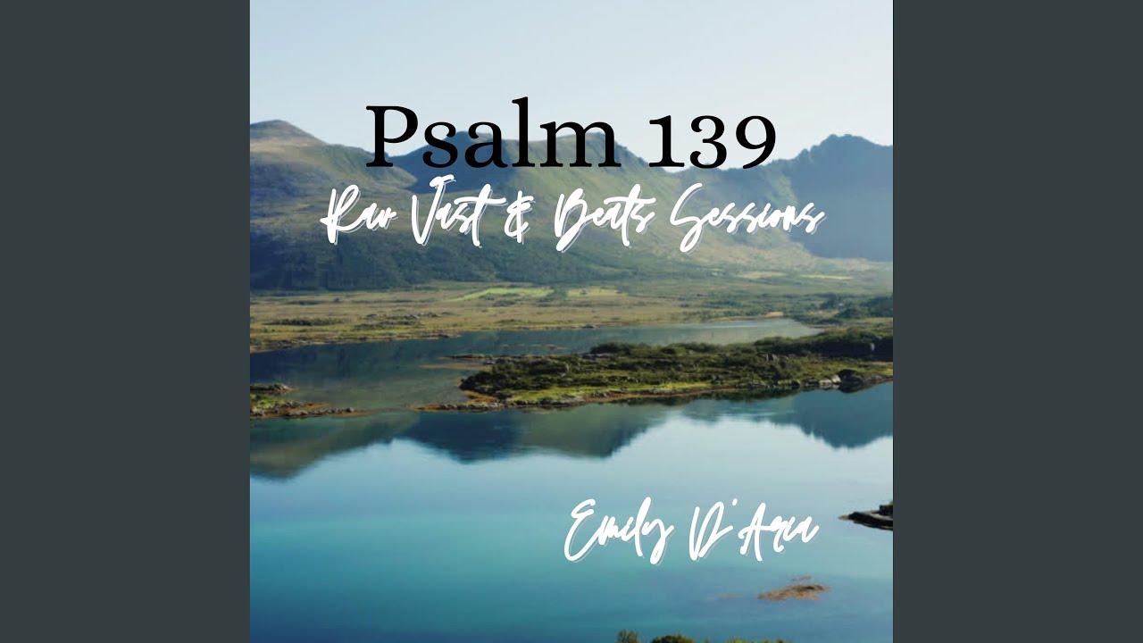 Psalm 139 Rav Vast & Beats Sessions