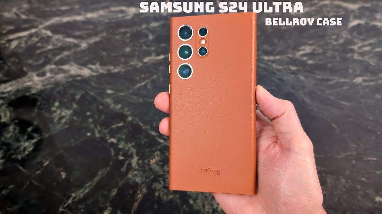 Samsung S24 Ultra Bellroy Leather Case Review