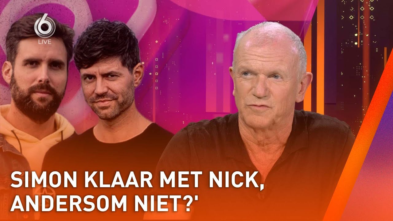 'Simon klaar met Nick, andersom niet?' | SHOWNIEUWS