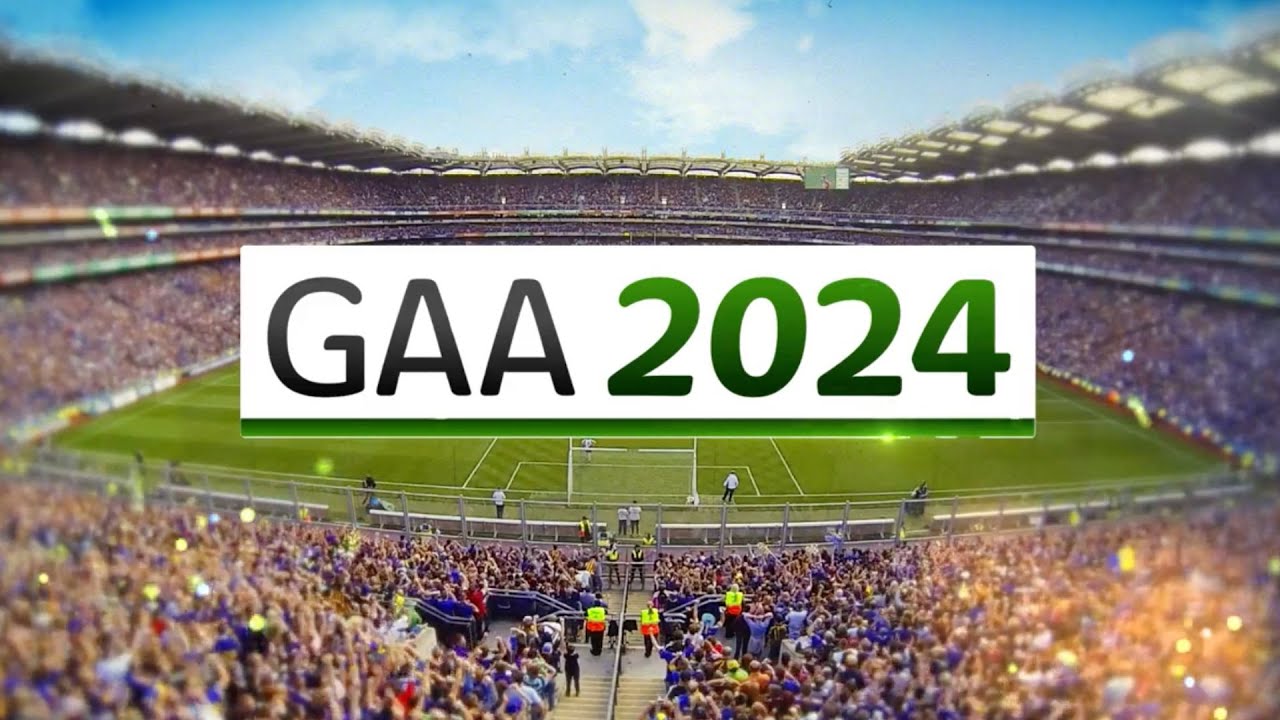 GAA2024 - 13ú Bealtaine