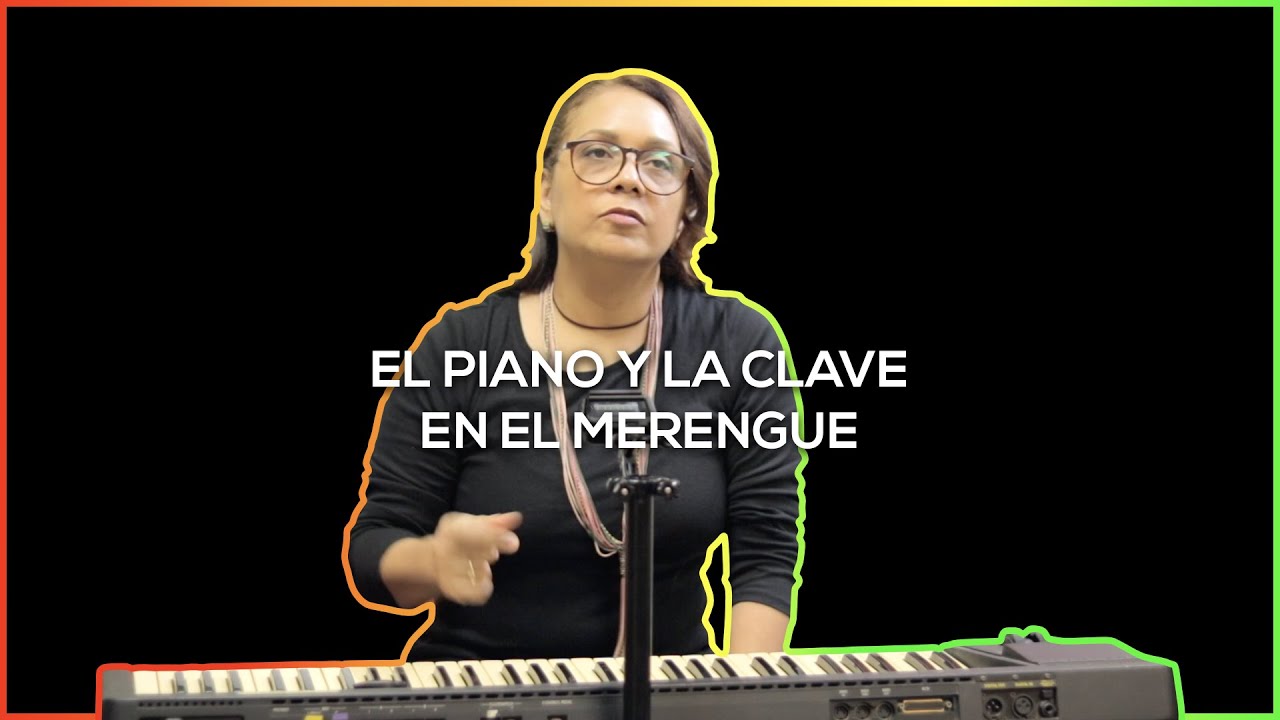 El Piano y la Clave en el Merengue