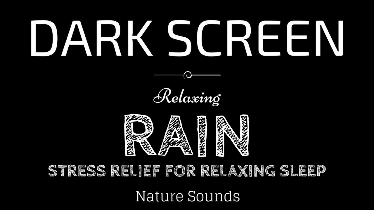 BLACK SCREEN RAIN Sounds for SLEEP | Stress Relief for Relaxing Sleep | Sleep, Study, Focus