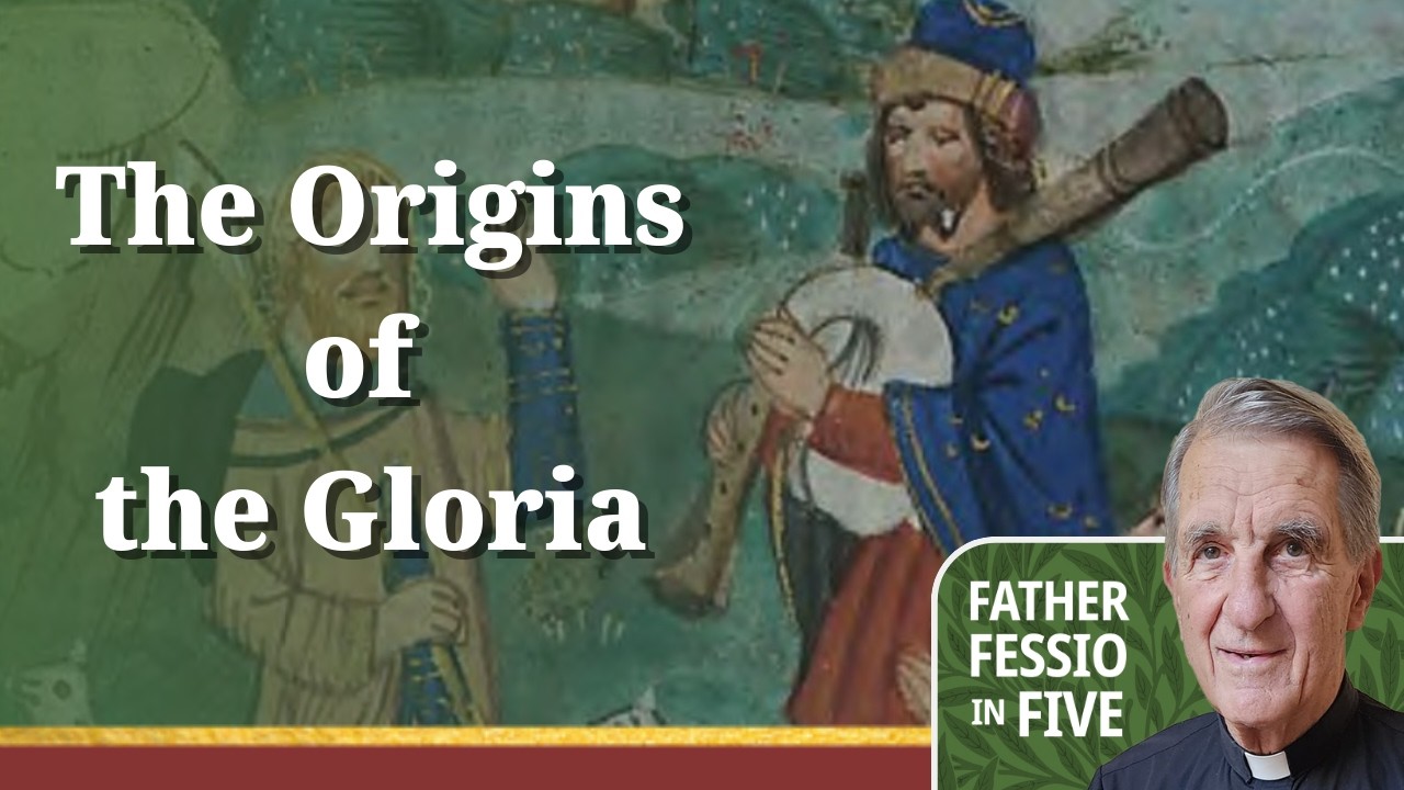 How Did the Church Come Up with the “Gloria”?