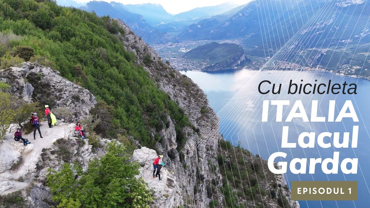 Italia - Lacul Garda - cu bicicleta in zona Riva del Garda - ep. 1 - Pregasina - Punta Larici