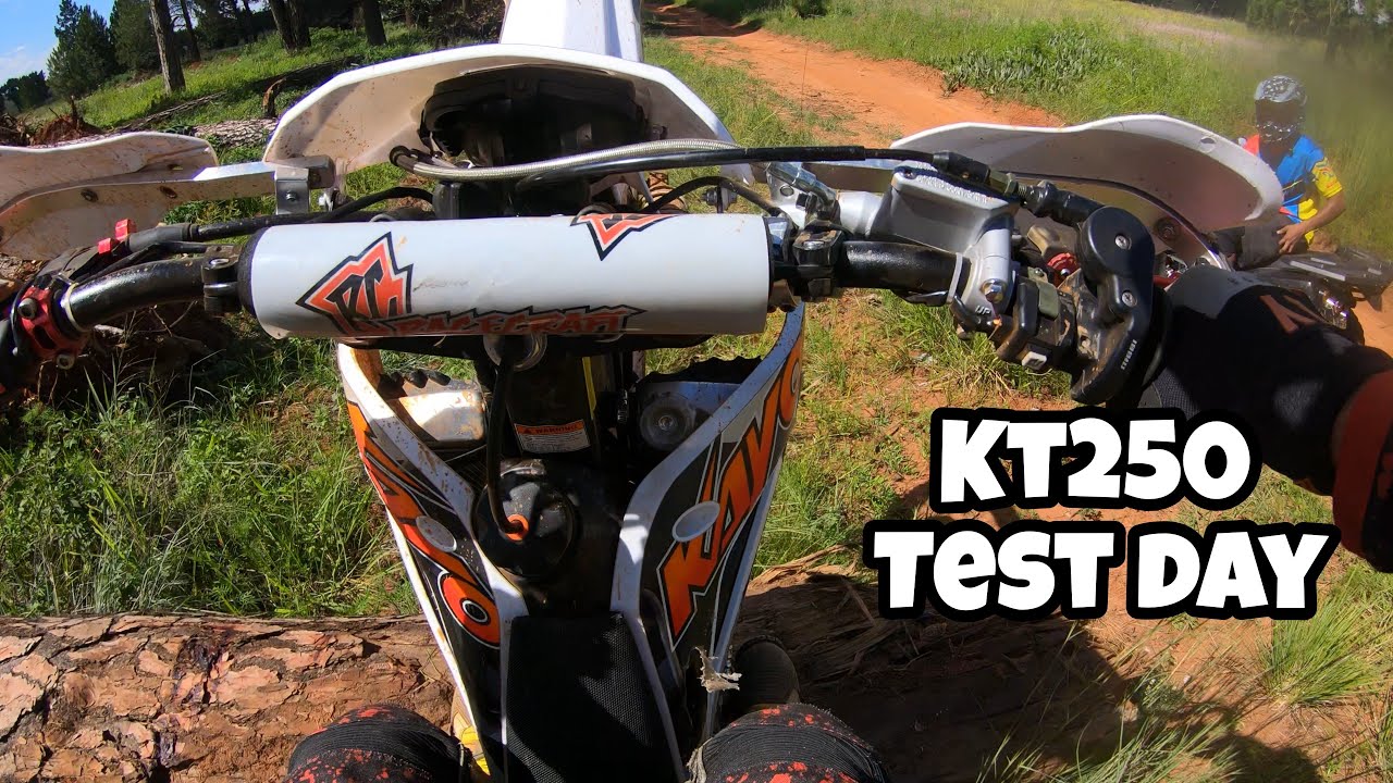 KT250 Test Day