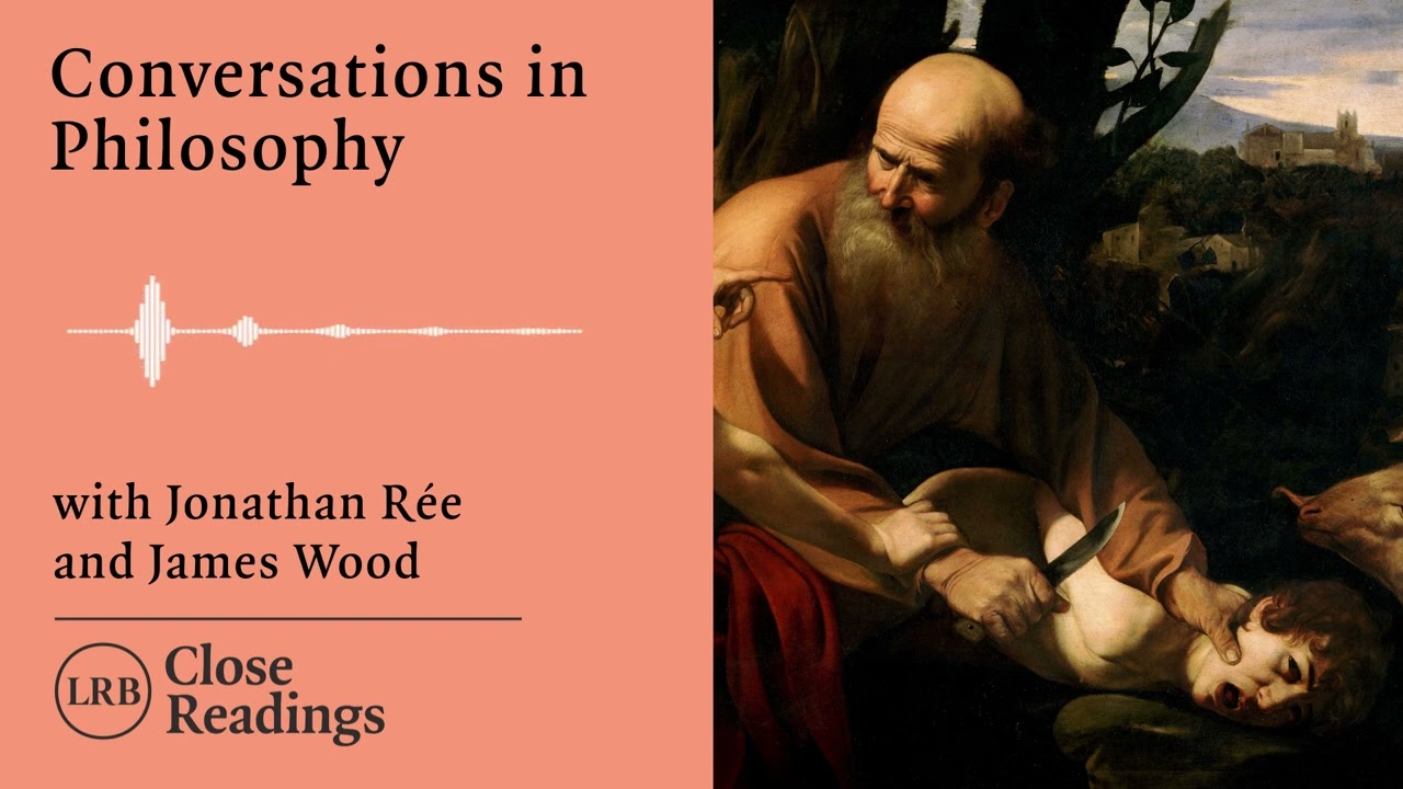 Conversations in Philosophy: 'Fear and Trembling' by Søren Kierkegaard