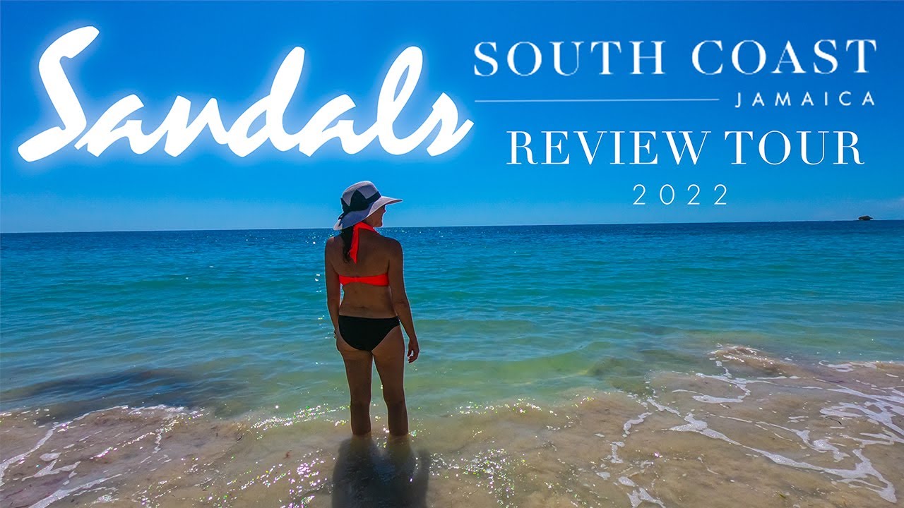 SANDALS South Coast - REVIEW TOUR 2022  (4K)