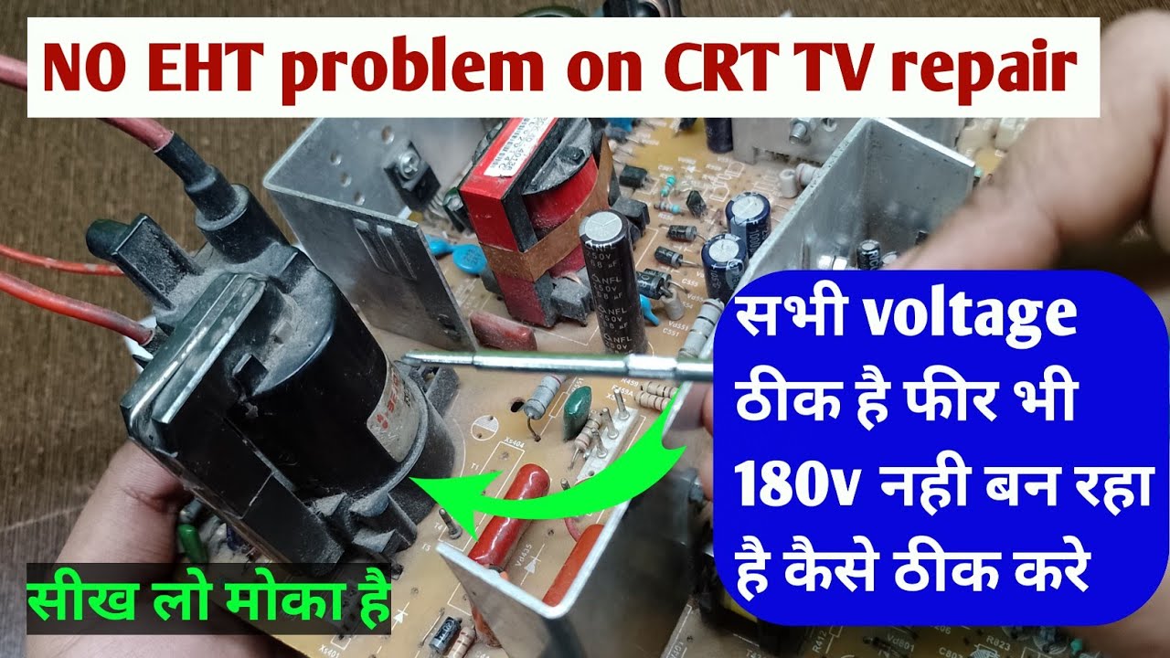 CRT TV no eht problem solution ll All voltage ok but no eht 180v missing ll No display on CRT TV