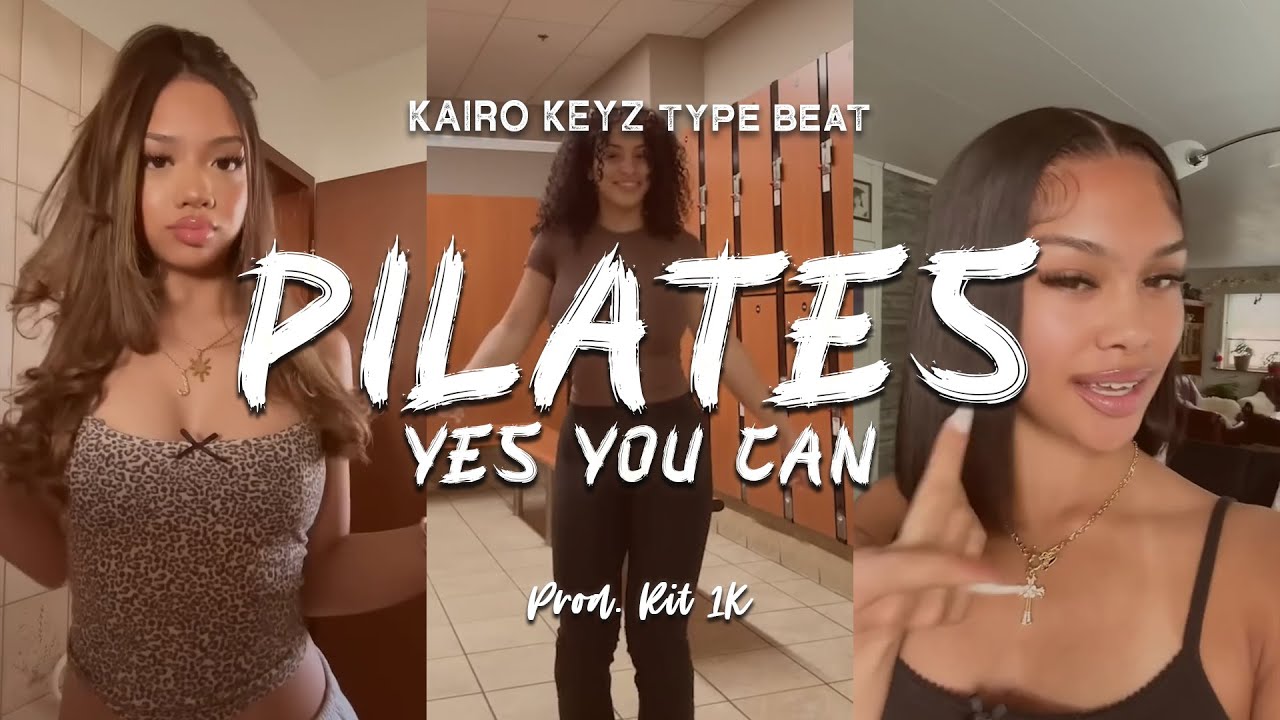 Kairo Keyz - PILATES (YES YOU CAN) | Instrumental Type Beat