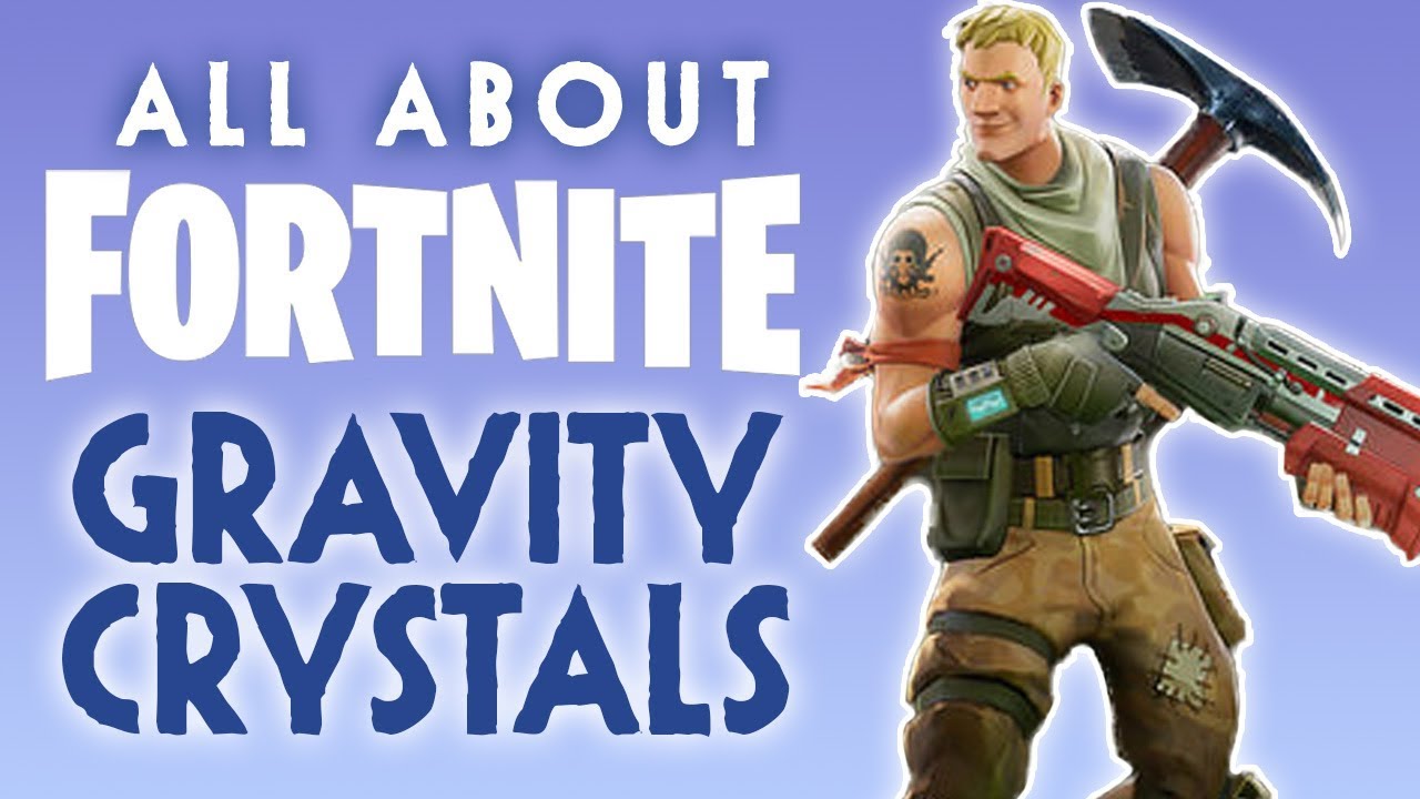 All About Fortnite's Gravity Crystals