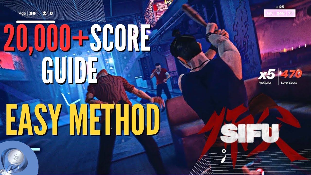 20,000+ Score(Ferocity, speed, strength, accuracy) EASY Trophy Guide - Sifu