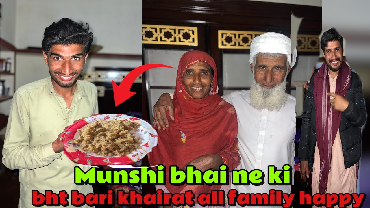 Munshi bhai ne ki bht bari khairat all family happy (Sultan s family)
