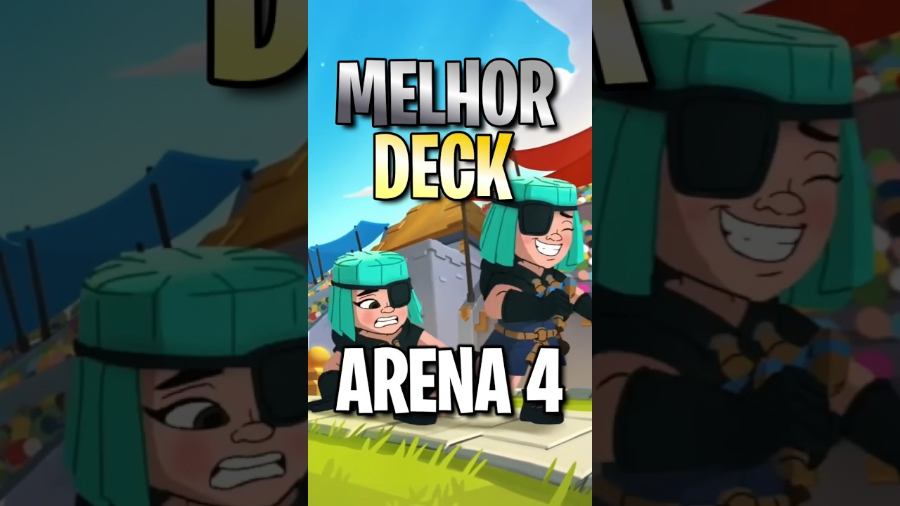 O MELHOR DECK PARA ARENA 4 #clashroyale
