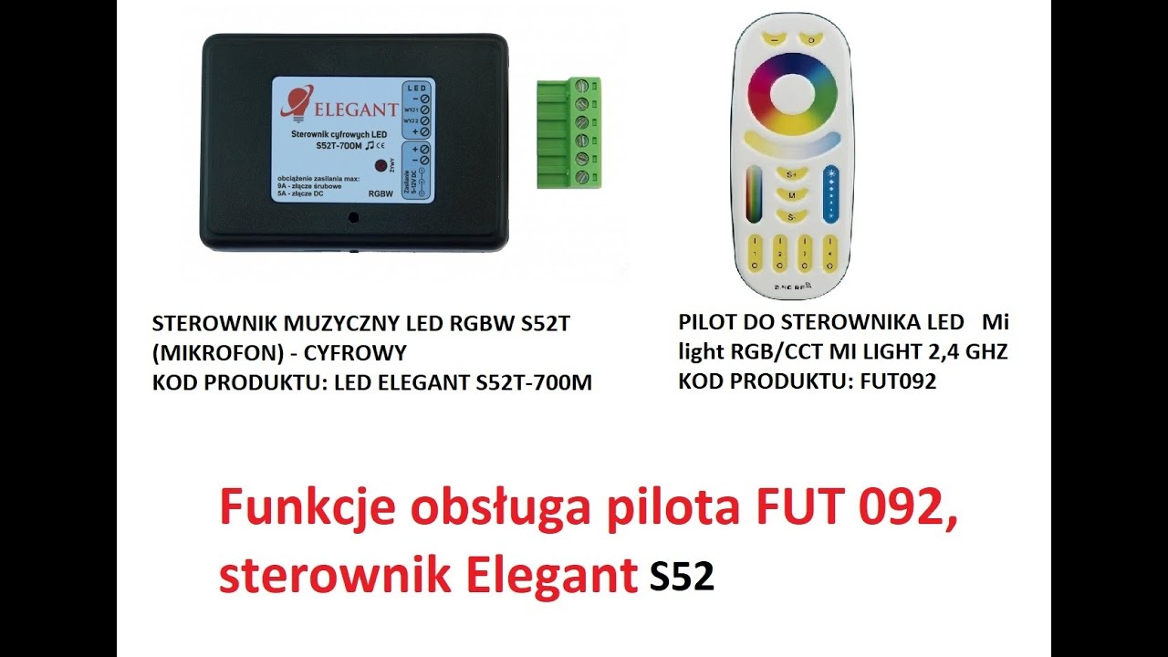 Funkcje, obsługa pilota Mi-Light  FUT092 sterownik Elegant S52