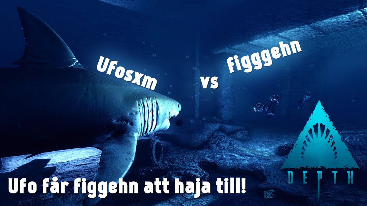 DualDGaming Extra - Depth Beta med Ufosxm & figgehn - Ufo &auml;r haj!