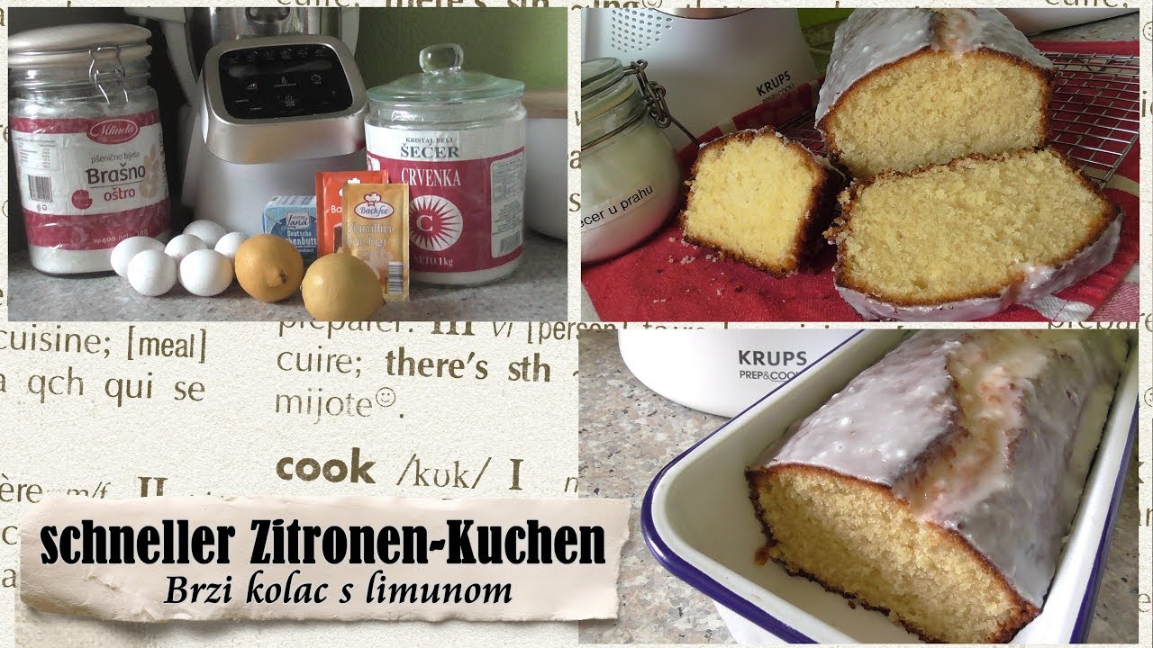 KRUPS Prep and Cook * schneller Zitronenkuchen * brzi kolac s limunom