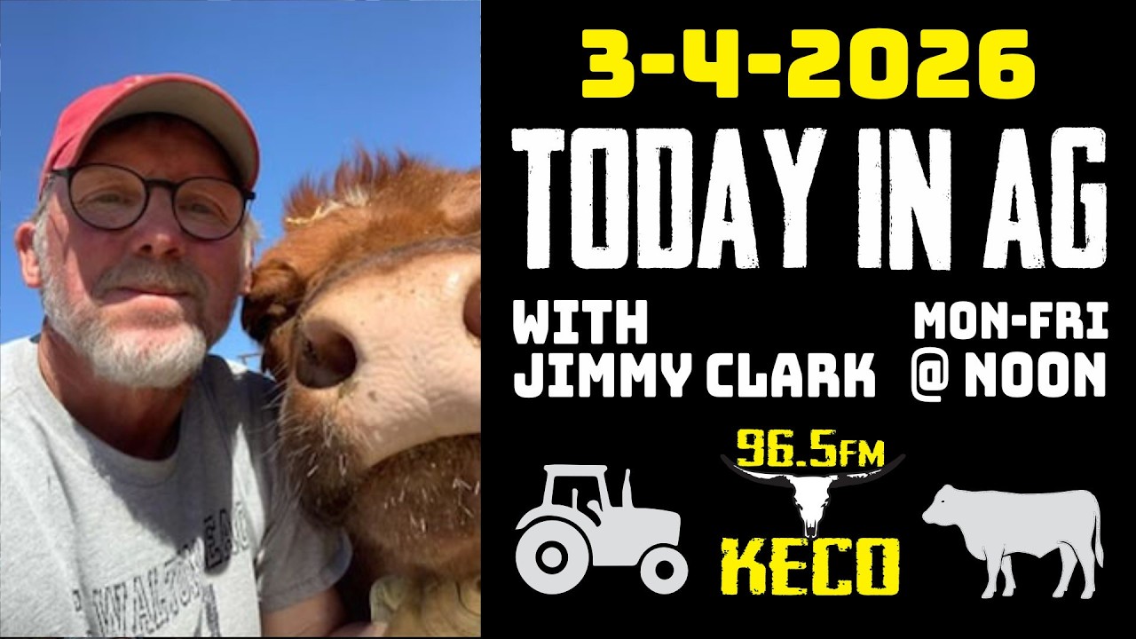 Today In Ag - March 4, 2026 - KECO 96.5 FM