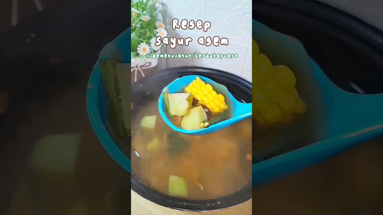 RESEP SAYUR ASEM IDE MENU SAHUR😋 