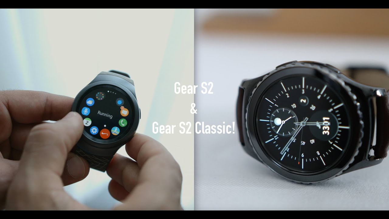 Samsung Gear S2 & S2 Classic Impressions!