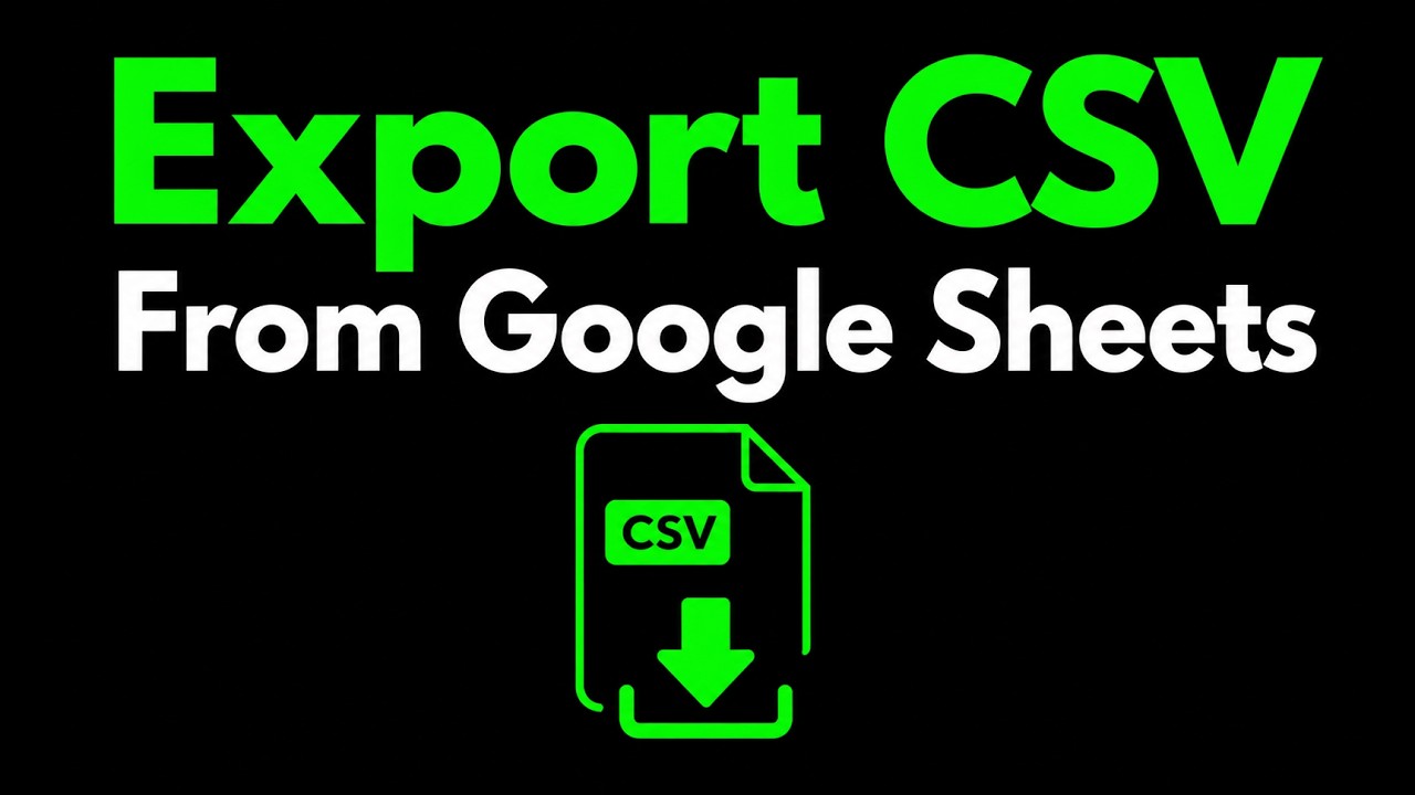 How to export / download a CSV from Google Sheets