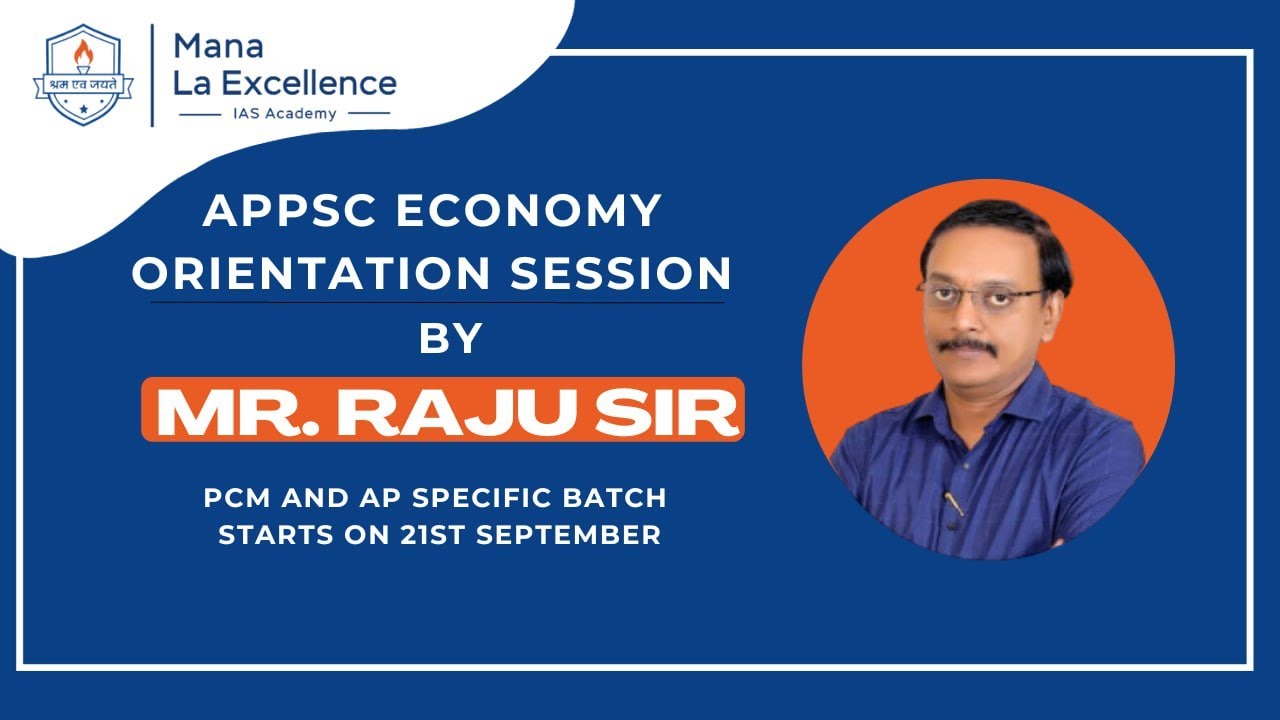APPSC ECONOMY ORIENTATION BY ISN RAJU SIR || Mana La Excellence