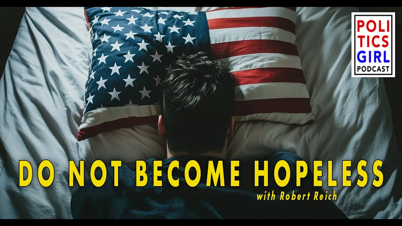 Do Not Become Hopeless: A Conversation with Robert Reich