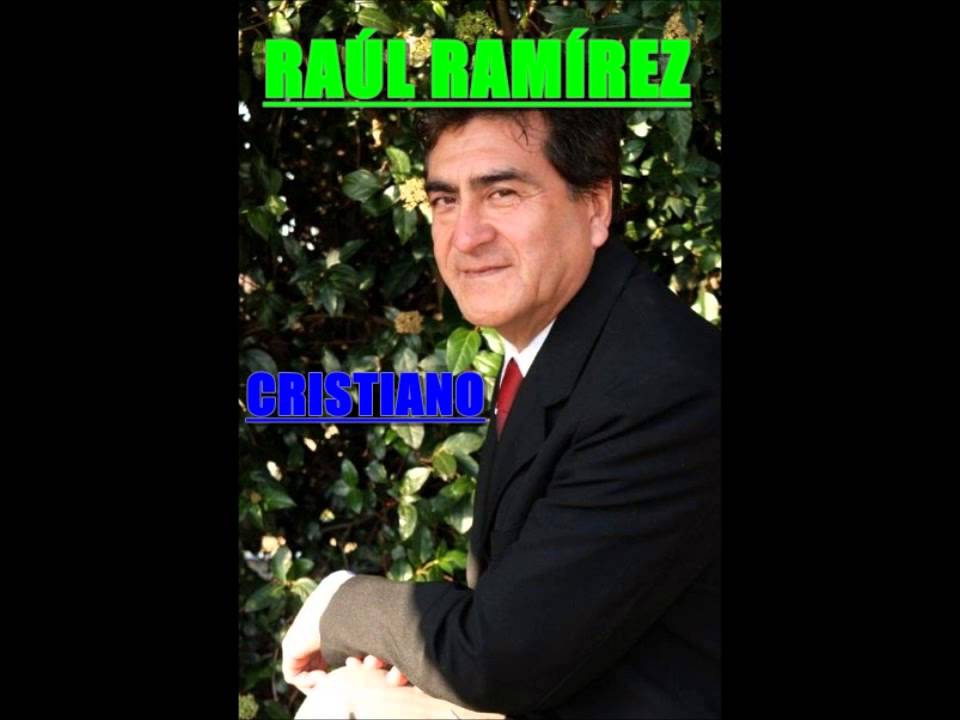 Ra&uacute;l Ram&iacute;rez - Nada Es Igual