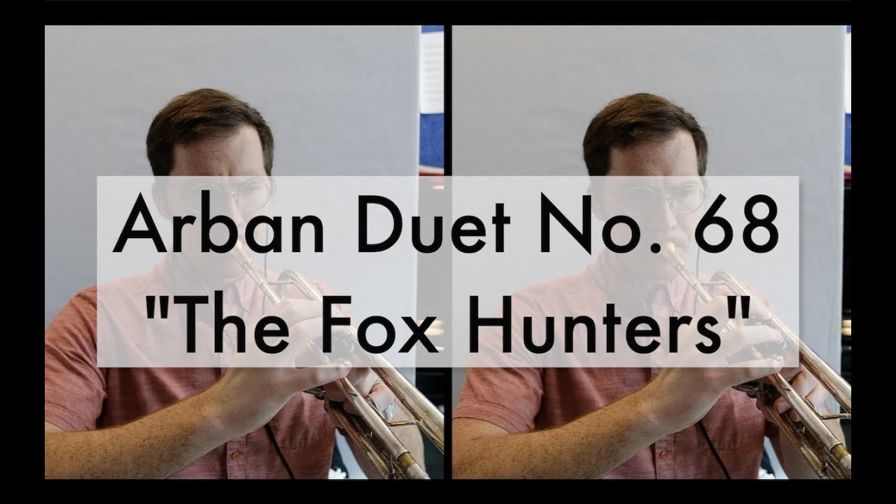 The Fox Hunters | Arban Duet No. 68
