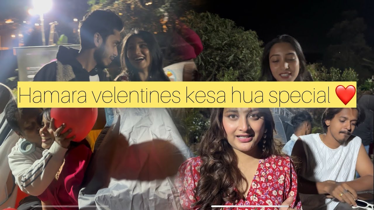 Hamara valentine kese special hua? #valentine #ytvlogs #longvideo #viral #msaeed #subscribers 