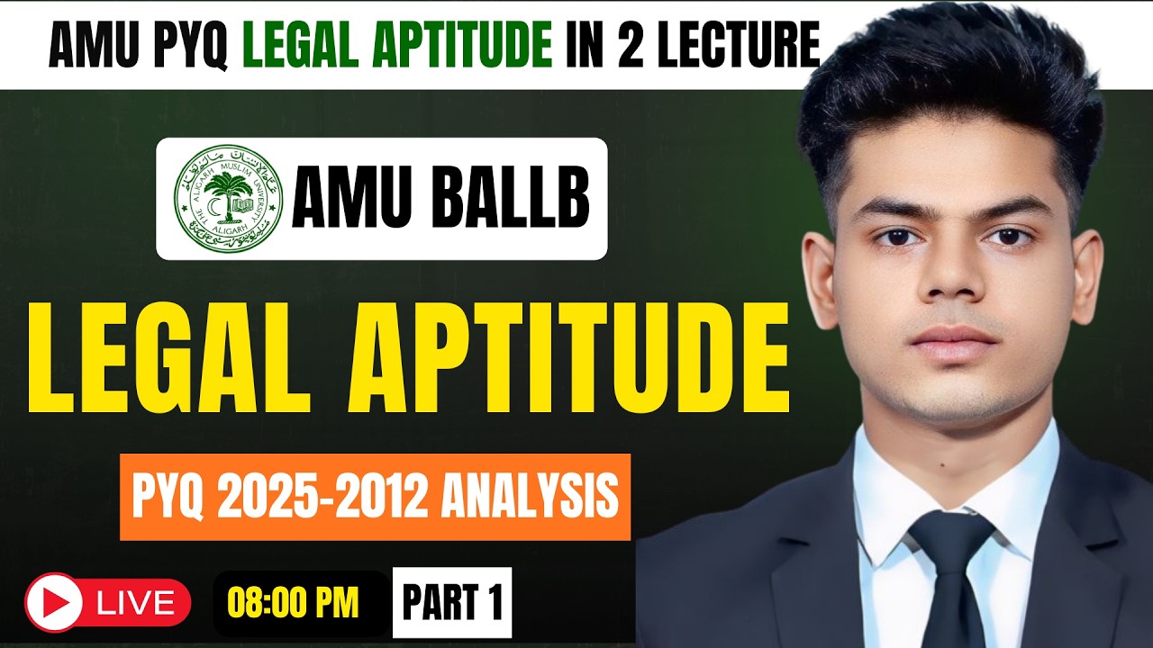 AMU BALLB LEGAL part 1 (2025-2012)| PAPER ANALYSIS | WHOLE AMU BALLB MAXIM IN ONE LECTURE |