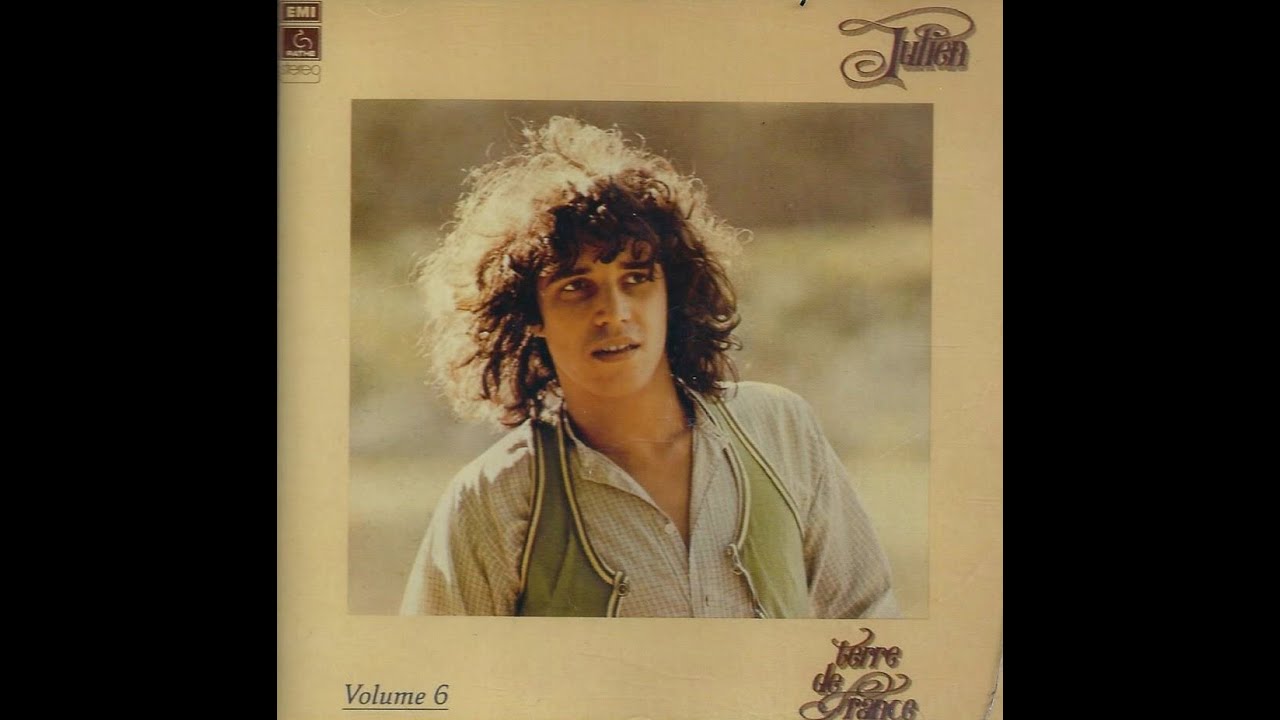 Julien Clerc -  Terre de France & Ballade pour un fou.  ( B.B. le 22/01/2022 ).