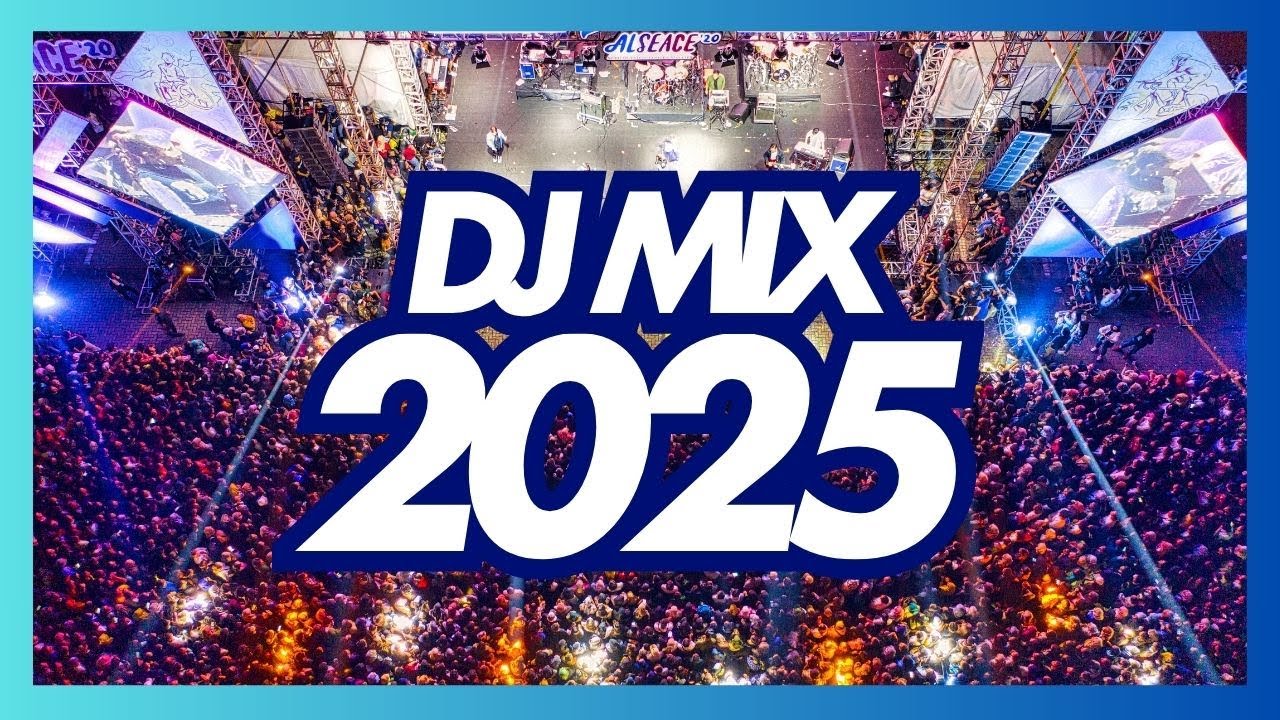 DJ MIX 2025 - 003 - Remixes & Mashups of Popular Songs 2025 | DJ Remix Club Music Disco DJ Mix