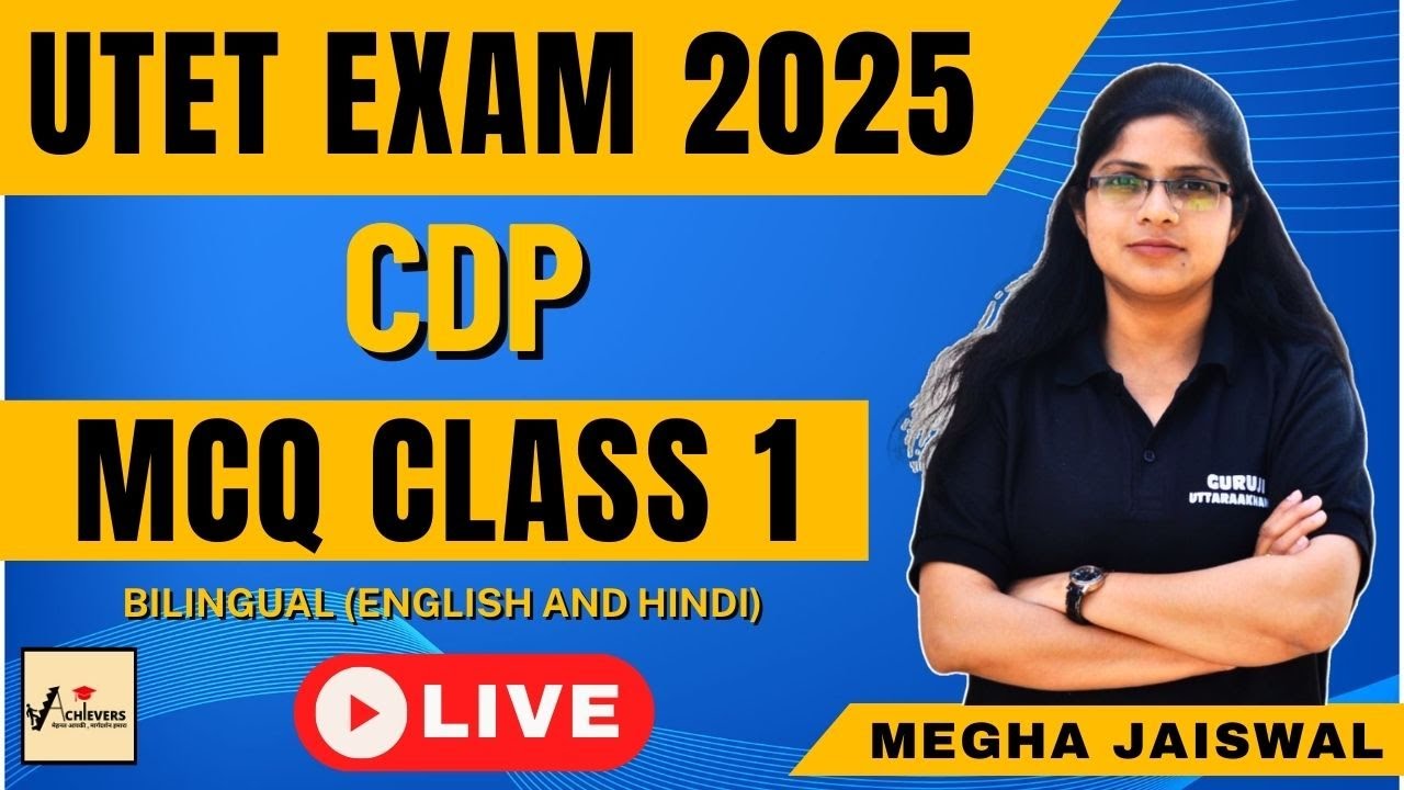 UTET CDP MCQ'S Class 1 | Megha Jaiswal | Uttarakhand Adhyapak | UTET Exam 2025