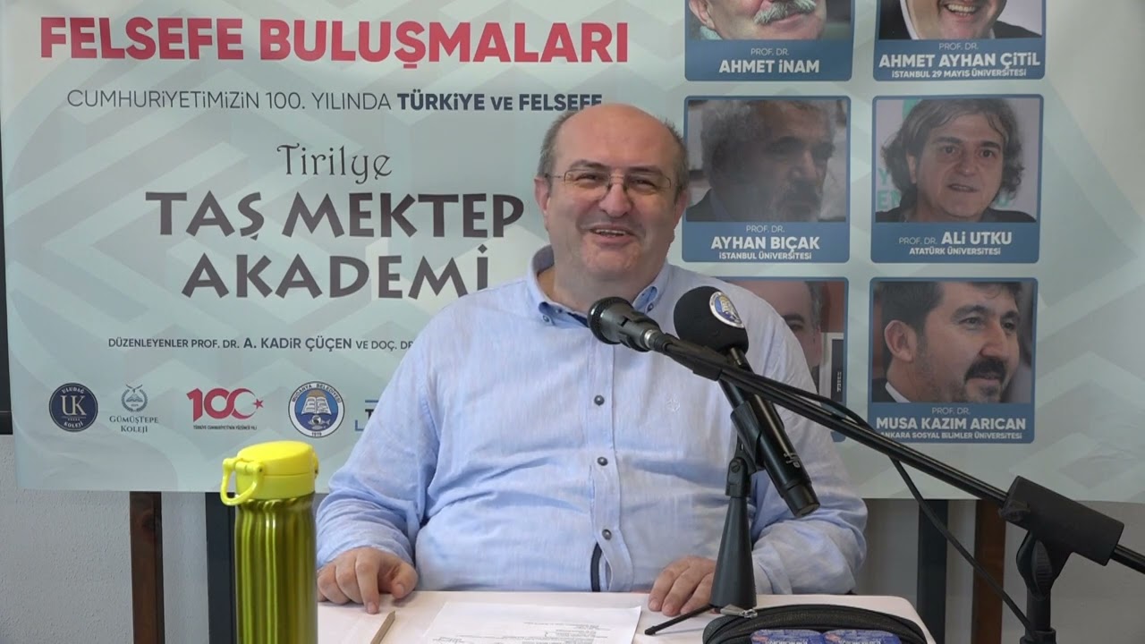 MUDANYA FELSEFE BULUŞMALARI - PROF. DR. A. AYHAN ÇİTİL / FELSEFE VE 
