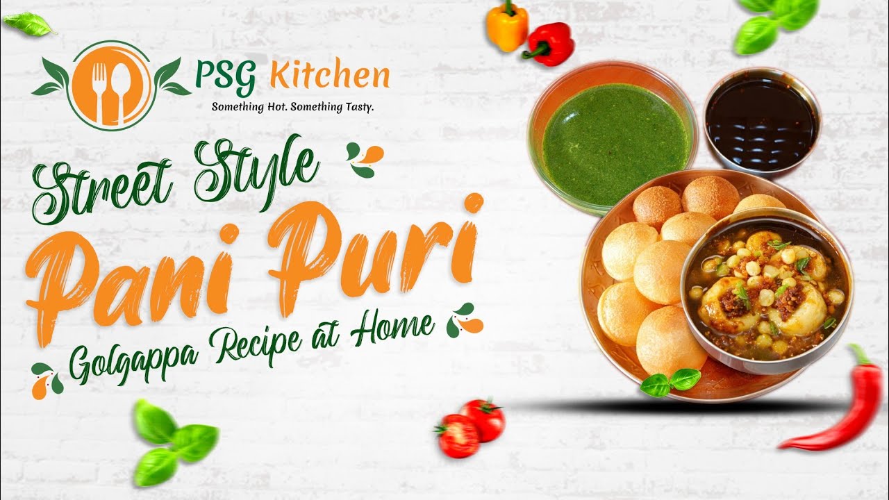 How to Make Pani Puri at Home | Easy Street Food Recipe | PSG Kitchen