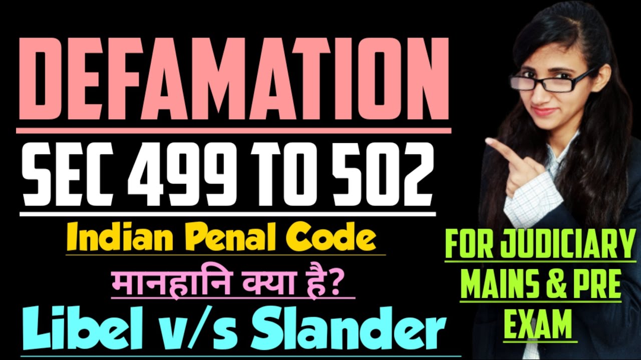 Defamation in IPC explained with cases | Section 499 to 502 of IPC explained | Libel and Slander