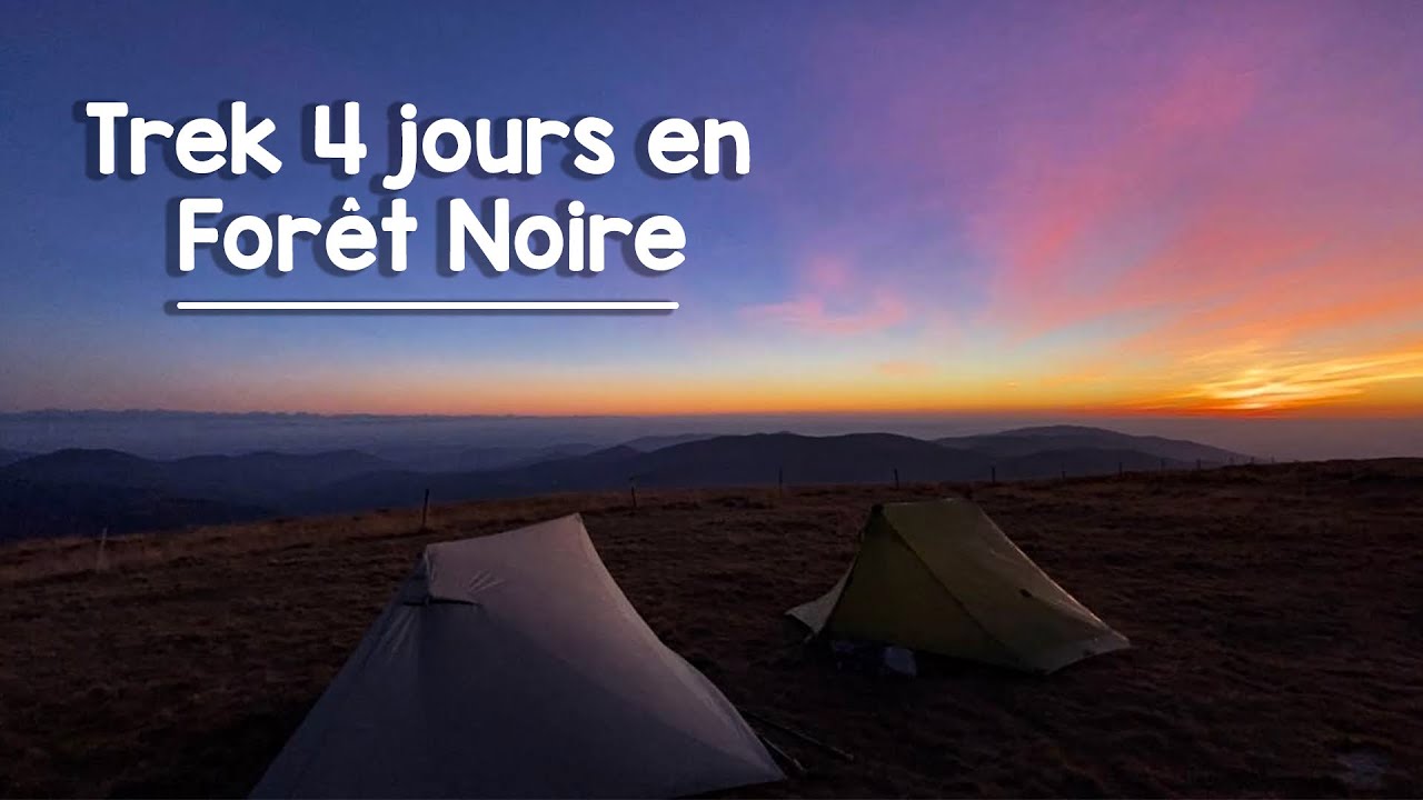 TREK de 4 jours en FORÊT NOIRE (randonnée bivouac en Schwarzwald)