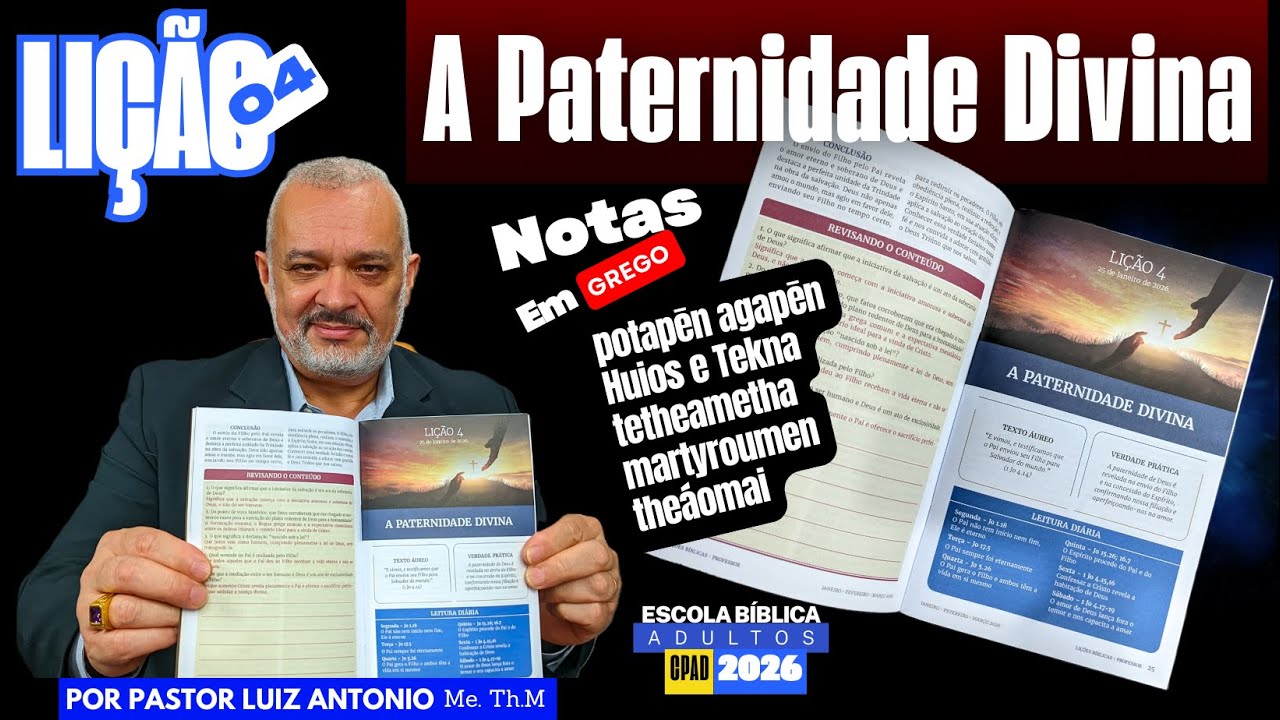 #lição 4: A Paternidade Divina - #ebd  adultos - 1º trimestre 2026